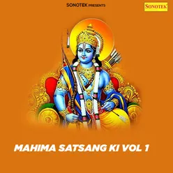 Mahima Satsang Ki, Vol. 1